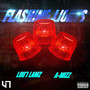 Flashing Lights (Explicit)