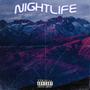 NIGHTLIFE (Explicit)