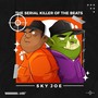 The Serial Killer of The Beats (Explicit)