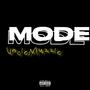 Mode (feat. Blxck X & Dollxr) [Explicit]