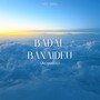 Badal Banaideu