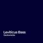 Leviticus Bass