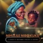 NIHULILE NIBO KUKU