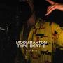 Moombahton Type Beat 2 (Explicit)