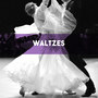 Waltzes