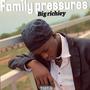 Family pressures (Explicit)