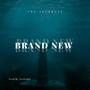 Brand New (Ben Blues) [Explicit]