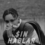 Sin Hablar