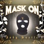 Mask On (Explicit)