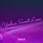 Yeshua Sweet Love