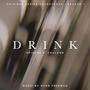 Drink: Season 1 Episode 4 England (Original Series Soundtrack)