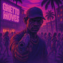 Ghetto Moves (Explicit)