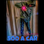 500 a car (Explicit)