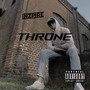 THRONE (feat. Beats By B!) [Explicit]