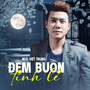 Đêm Buồn Tỉnh Lẻ