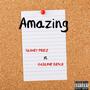 Amazing (Explicit)