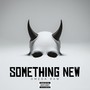 Something New