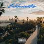 Californiacation (feat. Franco Dollas) [Explicit]