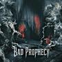 Bad Prophecy