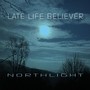 Late Life Believer