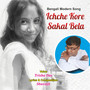 Ichche Kore Sakal Bela