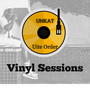 Uite Order (Vinyl Sessions Release)