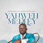 Yahweh Medley