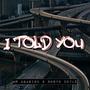 I Told You (feat. Robyn Doyle)