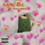 Ragin' Love (Explicit)