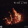 War 4 Me (Explicit)