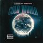 Cold World (Explicit)