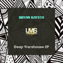 Deep Warehouse EP