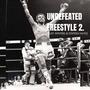 Undefeated Freestyle 2 (feat. Station Hayds) [Explicit]