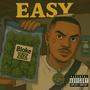 Easy (feat. Jeuzmusicbeats) [Explicit]
