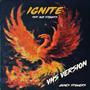 Ignite (feat. Max Stowers) [VHS Version]