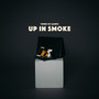 Up In Smoke