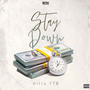 Stay Down (Explicit)