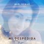 Mi Despedida (feat. Mari Roman & Ambar Music)