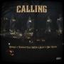 Calling (feat. Tommystyles) [Explicit]