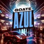 Boate Azul (Explicit)