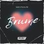 Brume (feat. Pitcho R9)