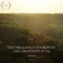 The Frequency of Growth and Creativity 417 Hz