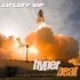 Liftoff (VIP)