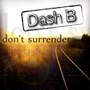 Don't Surrender