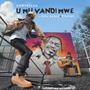 Umuvandimwe (feat. Fireman & Niyo Bosco) [Explicit]