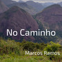 No Caminho