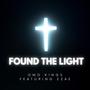 Found the Light (feat. Ezae)