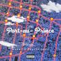 Port-au-Prince (feat. Psychoraaap) [Explicit]