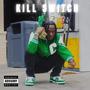 Kill Switch (Explicit)