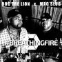 #BreathingFire (feat. Mac Slug) [Explicit]